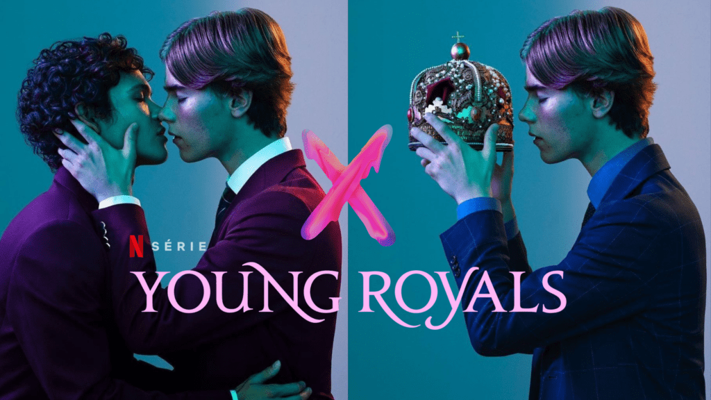 Young Royals | Motivos Para Assistir à Série Da Netflix